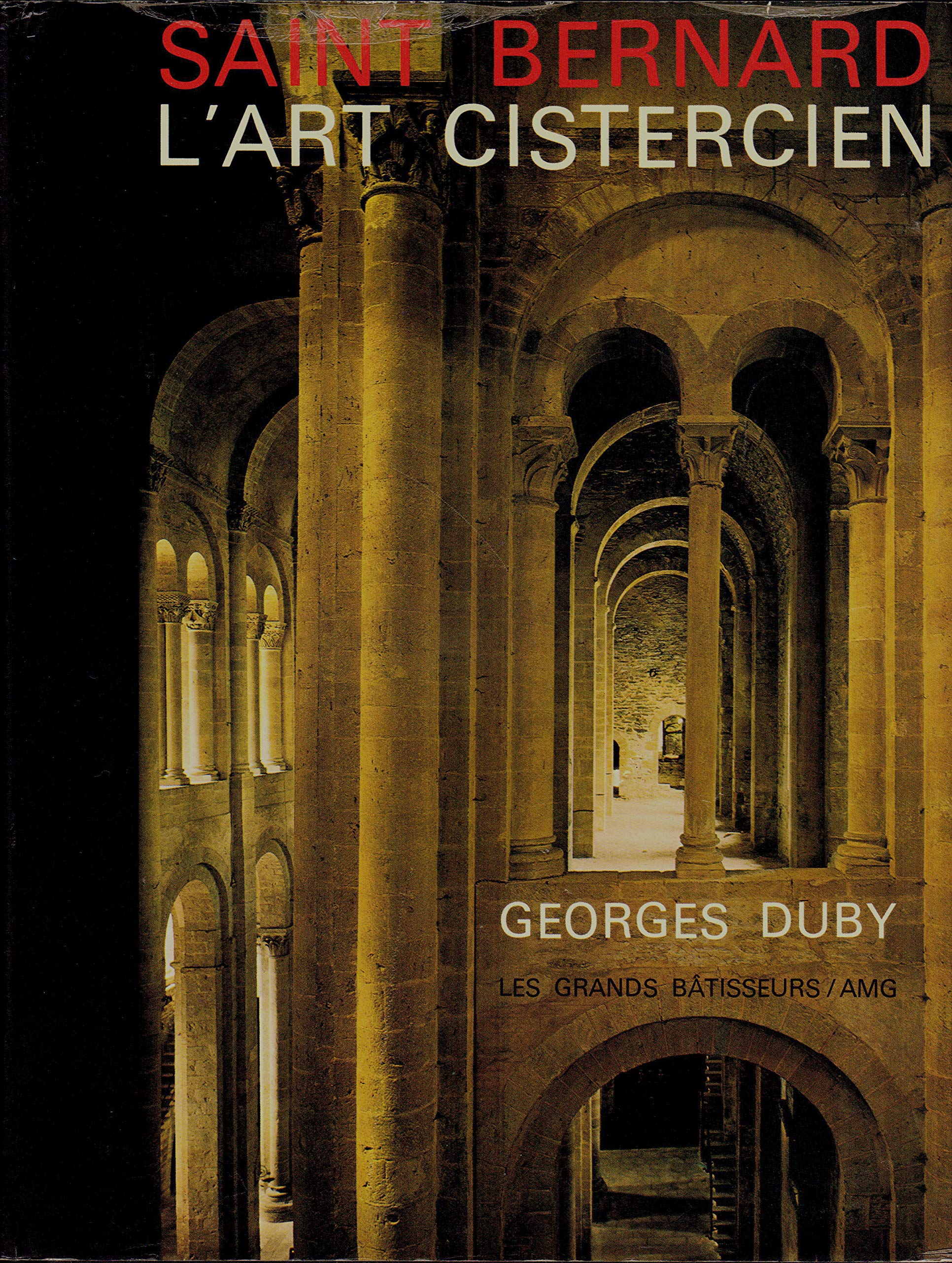 Saint Bernard : l'art cistercien Books