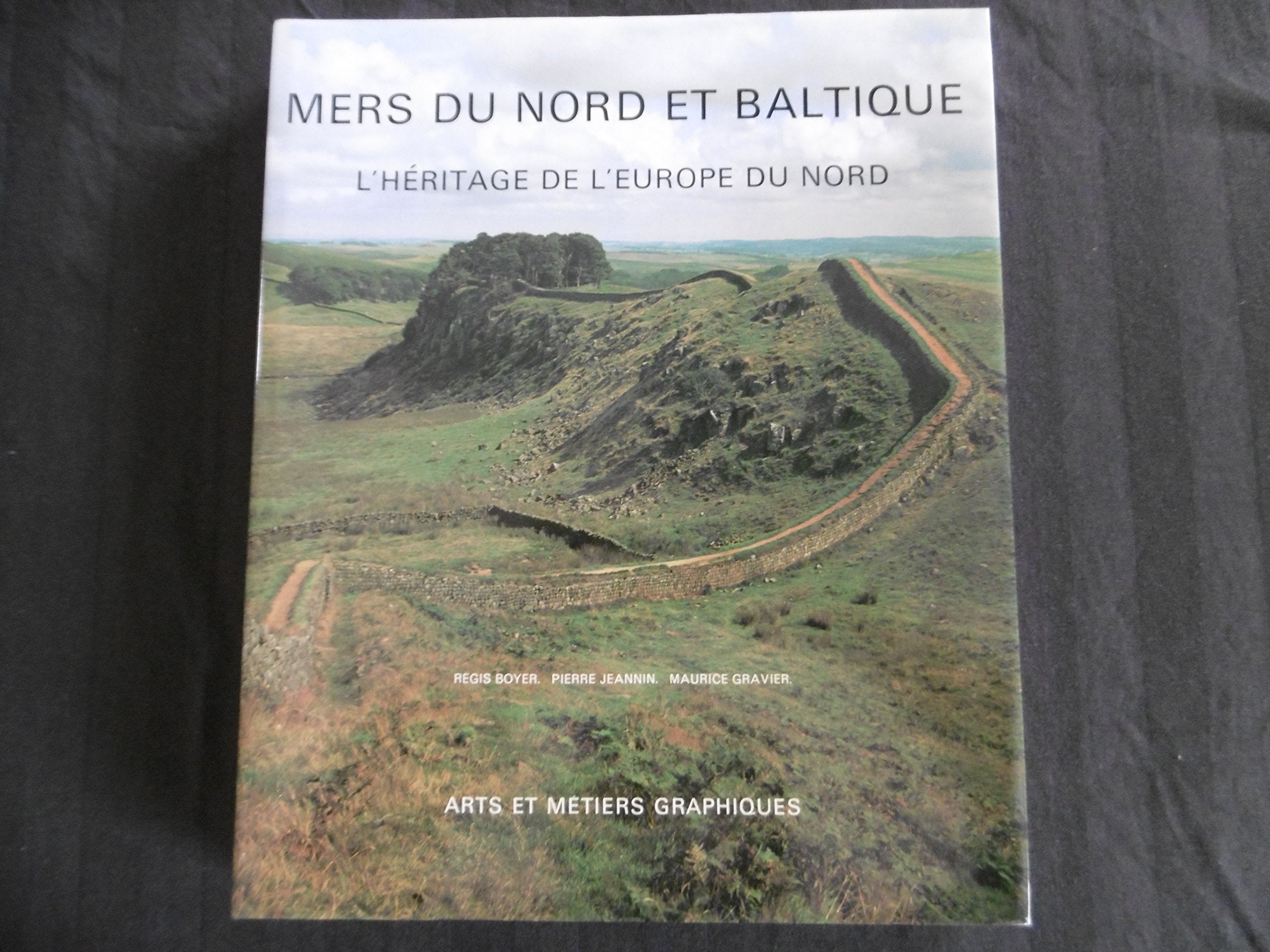 Mers du Nord et Baltique. L'héritage de l'Europe du Nord Books