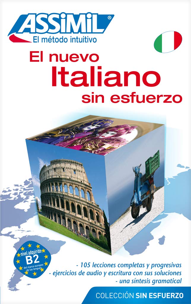 El Nuevo Italiano Sin Esfuerzo. Lehrbuch Foreign Languages ​​& Dictionaries
