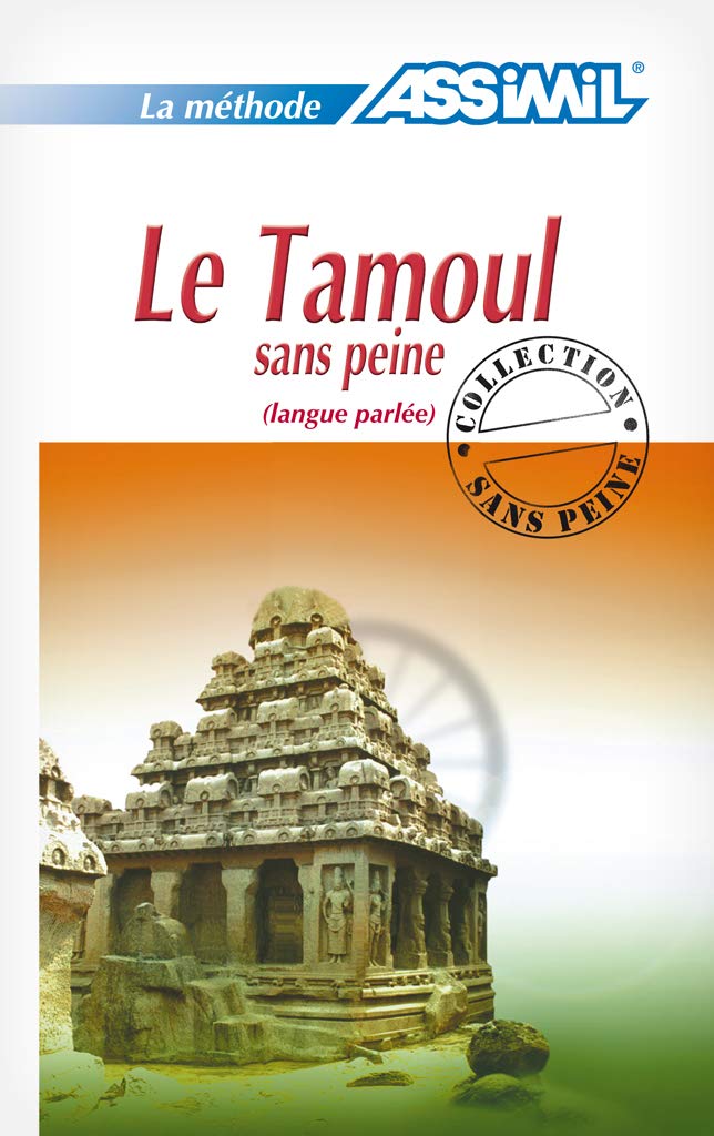 Le Tamoul sans Peine (langue parlée) ; Livre (Senza sforzo) Foreign Languages ​​& Dictionaries