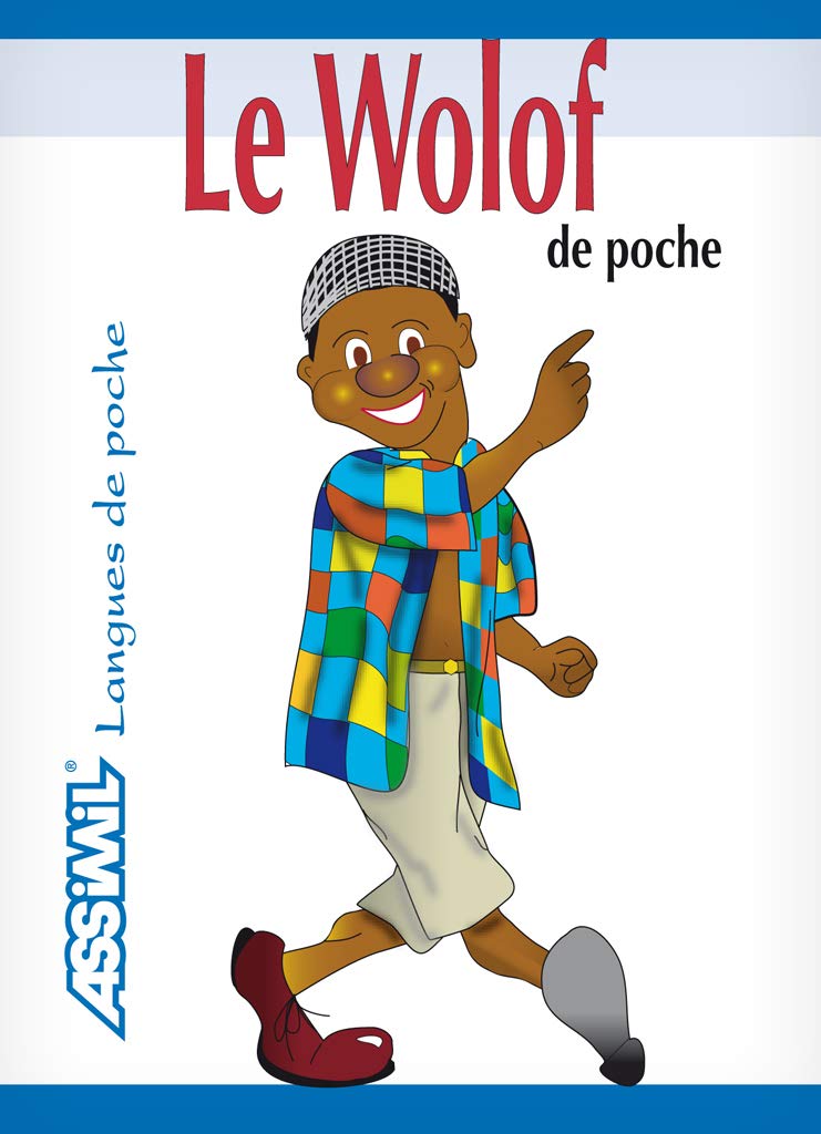 Le wolof de poche (Assimil evasioni) Foreign Languages ​​& Dictionaries
