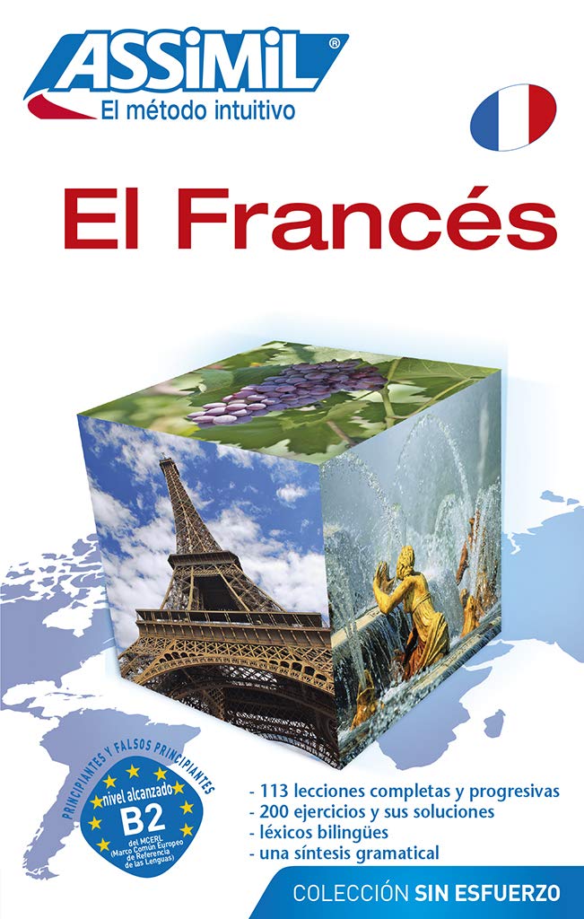El Frances: Methode de francais pour hispanophones (Senza sforzo) Foreign Languages ​​& Dictionaries