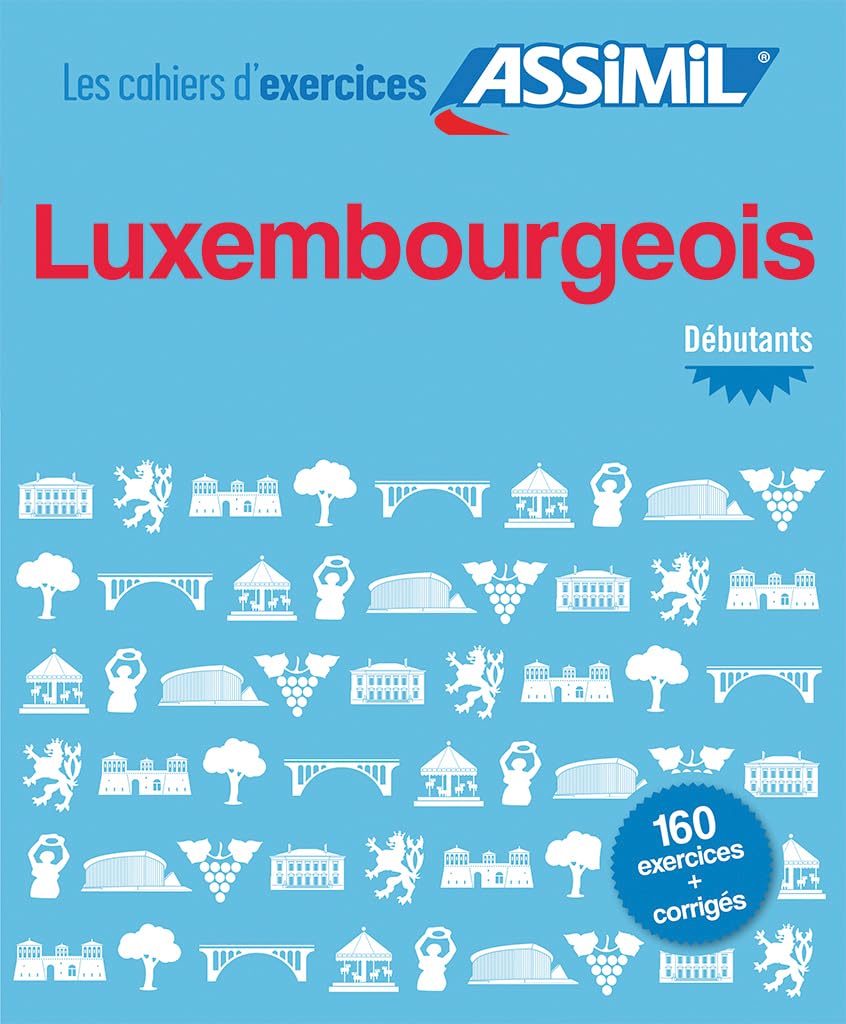 Cahier d'exercices Luxembourgeois - débutants Foreign Languages ​​& Dictionaries