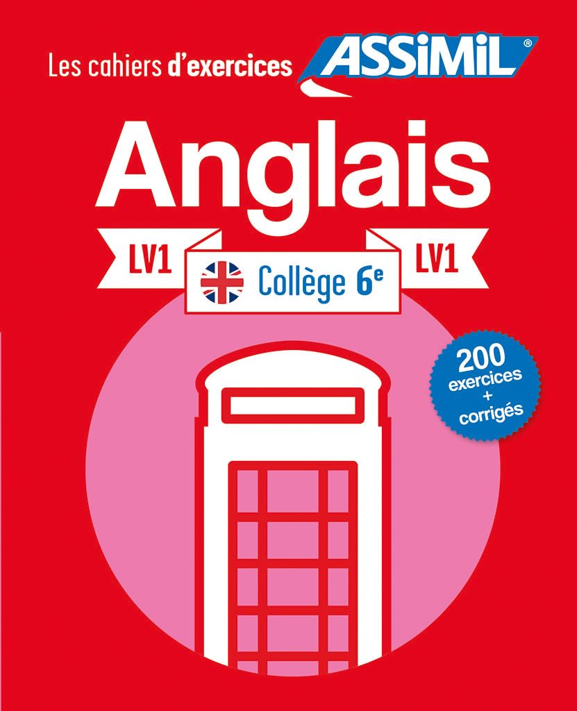 Cahier d'Exercices Anglais Collège | Niveau 6ème | Assimil book