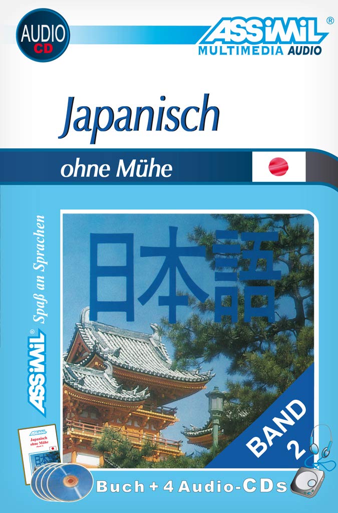 ASSiMiL Selbstlernkurs für Deutsche: Japanisch ohne Mühe 2. Multimedia-Classic. Lehrbuch, (4 Audio-CDs) (150 Min. Tonaufnahmen) Foreign Languages ​​& Dictionaries