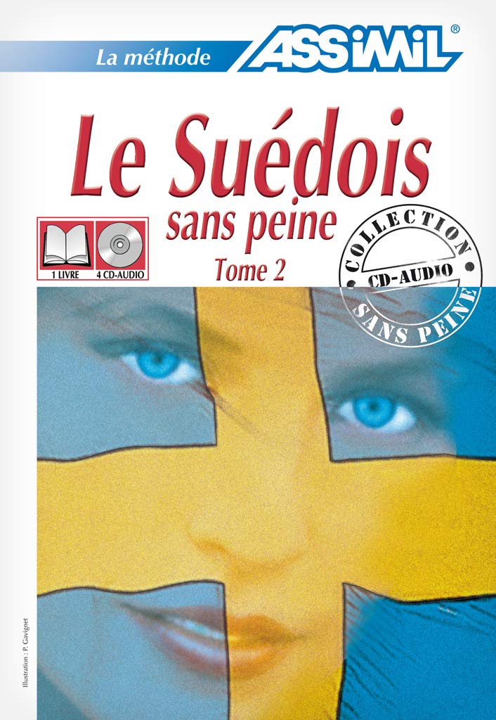 Le suédois sans peine. Con 4 CD Audio (Vol. 2) (Senza sforzo) Foreign Languages ​​& Dictionaries