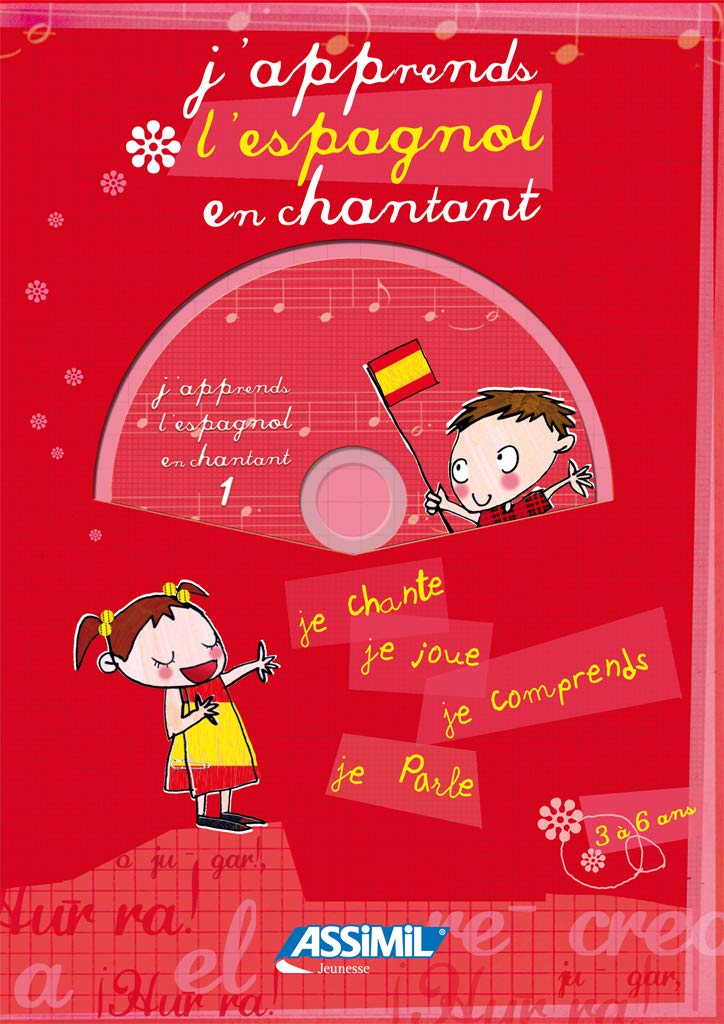 J'apprends l'espagnol en chantant ; Album + CD Audio book