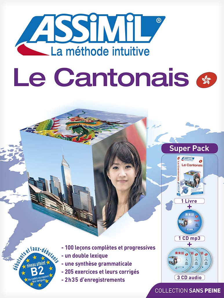 Le cantonais: Le cantonais : débutants et faux débutants, niveau atteint B2, du cadre européen des langue, avec 1 CD audio (Senza sforzo) Foreign Languages ​​& Dictionaries