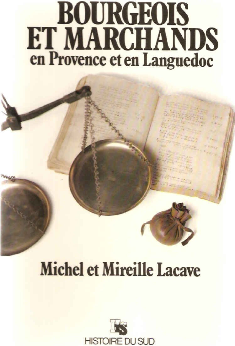 Bourgeois et marchands en Provence et en Languedoc book