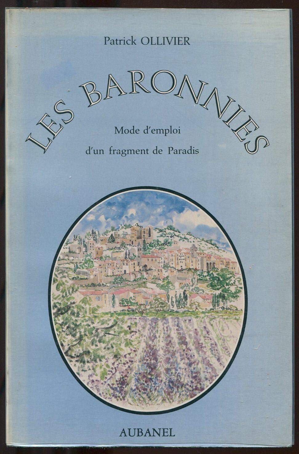 Les Baronnies: Mode d'emploi d'un fragment de paradis book