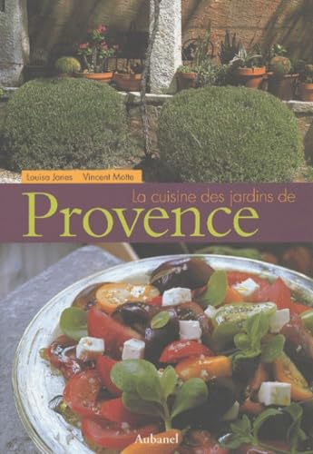 La Cuisine Des Jardins De Provence Books