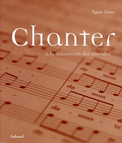 Chanter: A la découverte des chorales book
