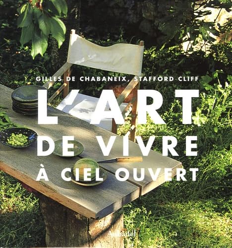 L'art de vivre à ciel ouvert book