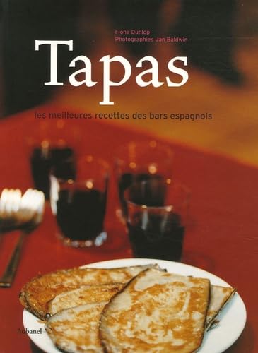 Tapas : Les meilleures recettes des bars espagnols Leisure & Fun