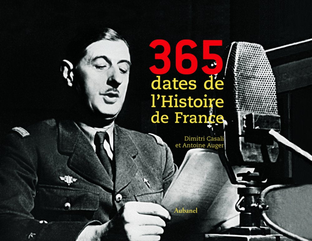 365 Dates de l'Histoire de France book