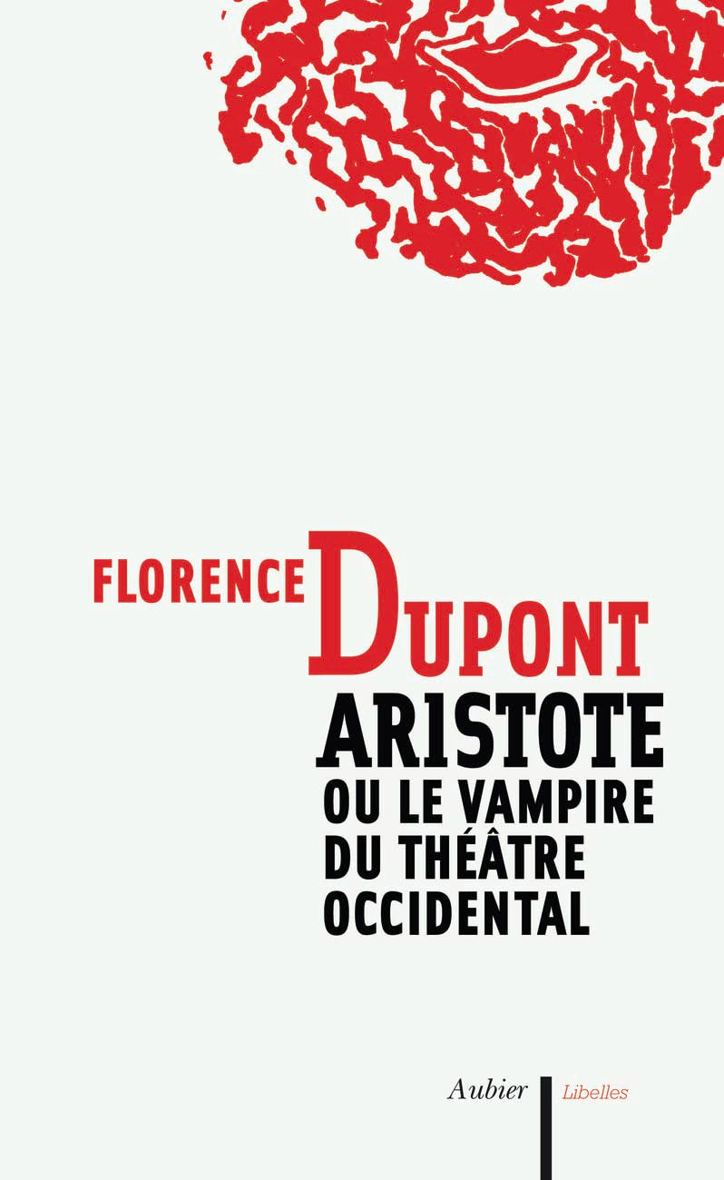 Aristote ou le vampire du théâtre occidental book