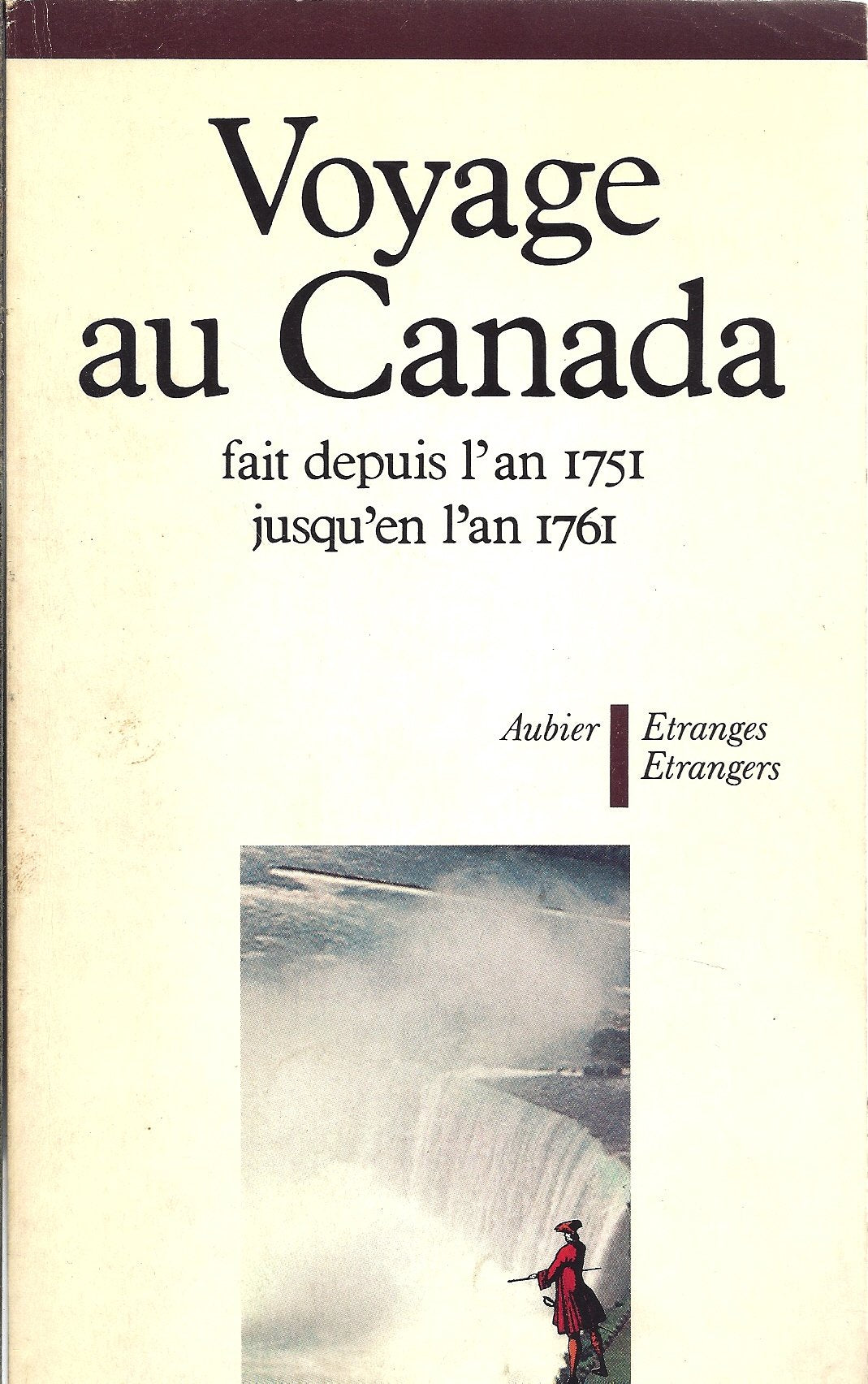 Voyage au Canada fait depuis l'an 1751 jusqu'en l'an 1761 Books