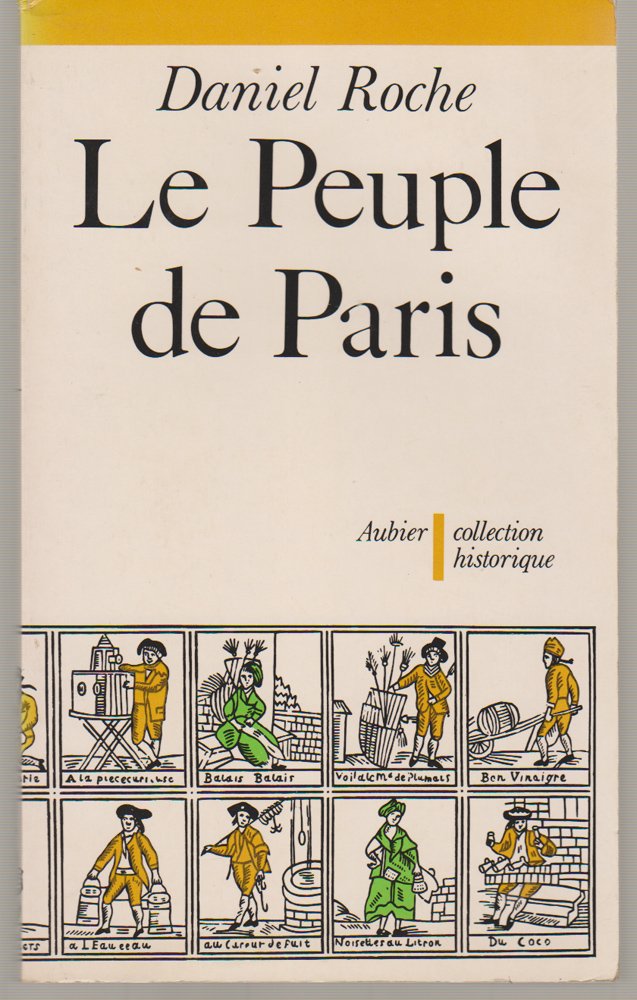 Le Peuple de Paris : essai sur la culture populaire au XVIIIe siècle Books