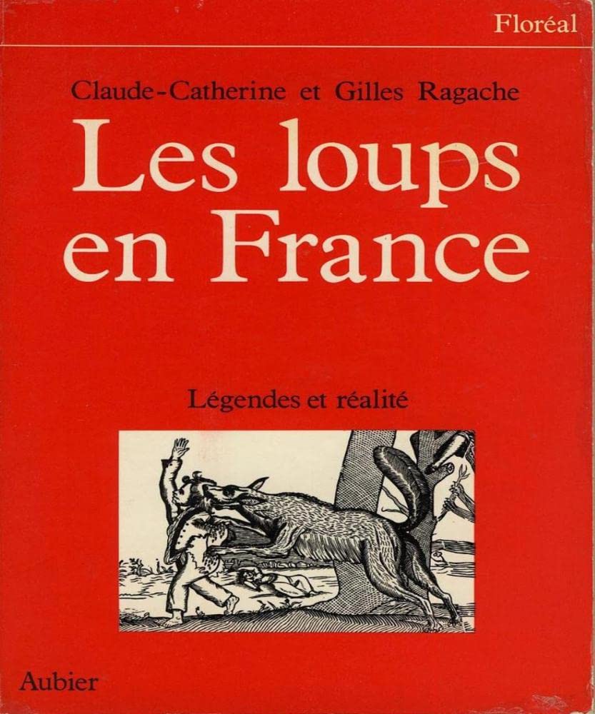 Les Loups en France : Légendes et réalité book
