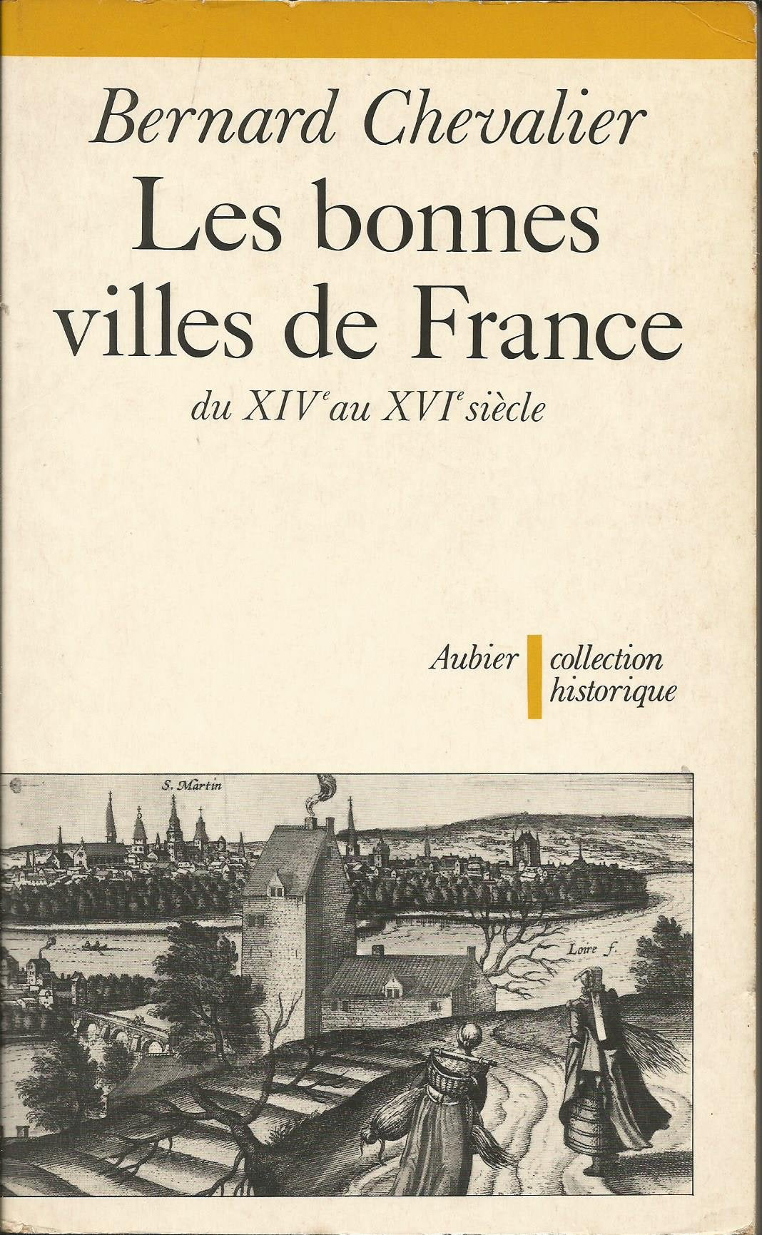 Les Bonnes villes de France, du 14e au 16e siècle Books