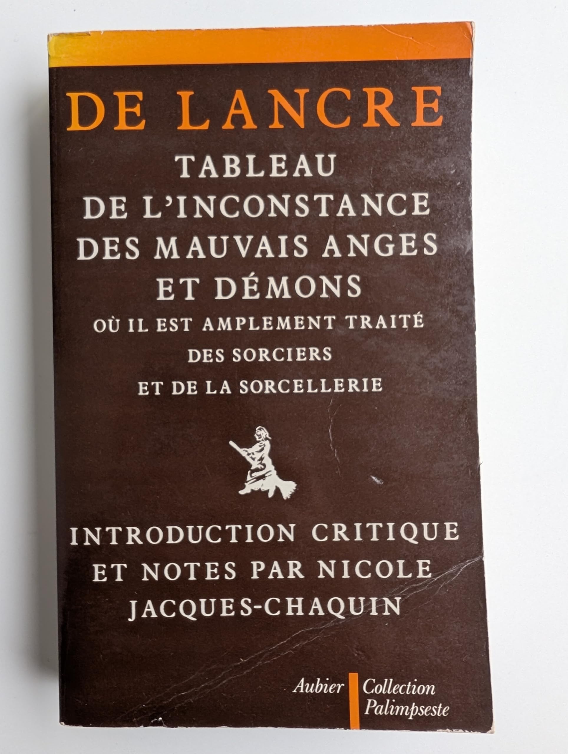 Tableau de l'inconstance des mauvais anges et démons Philosophy
