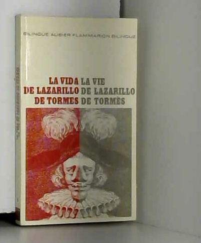 La vie de Lazarillo de Tormes. La vida de Lazarillo de Tormes book