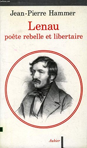 Lenau poète rebelle et libertaire book