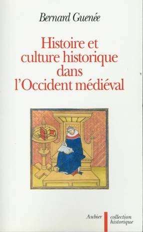 Histoire et culture historique dans l'Occident médiéval book