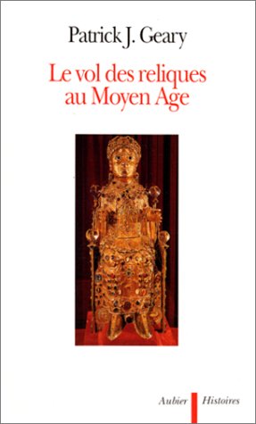 Le vol des reliques au Moyen Age : Furta sacra book