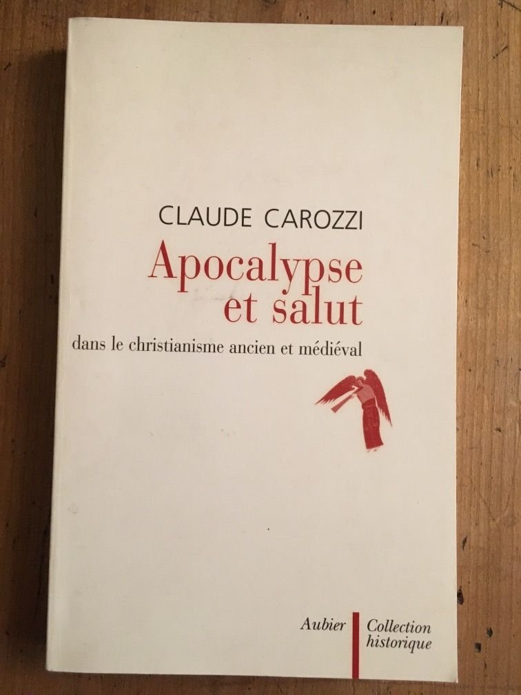 Apocalypse et salut: dans le christianisme ancien et médiéval book
