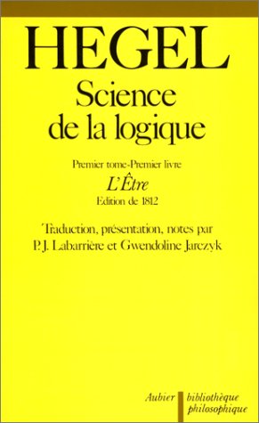 Science de la logique, tome 1 book