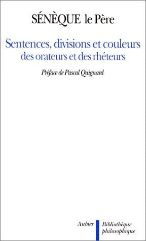 Sentences, divisions et couleurs des orateurs et des rhéteurs book