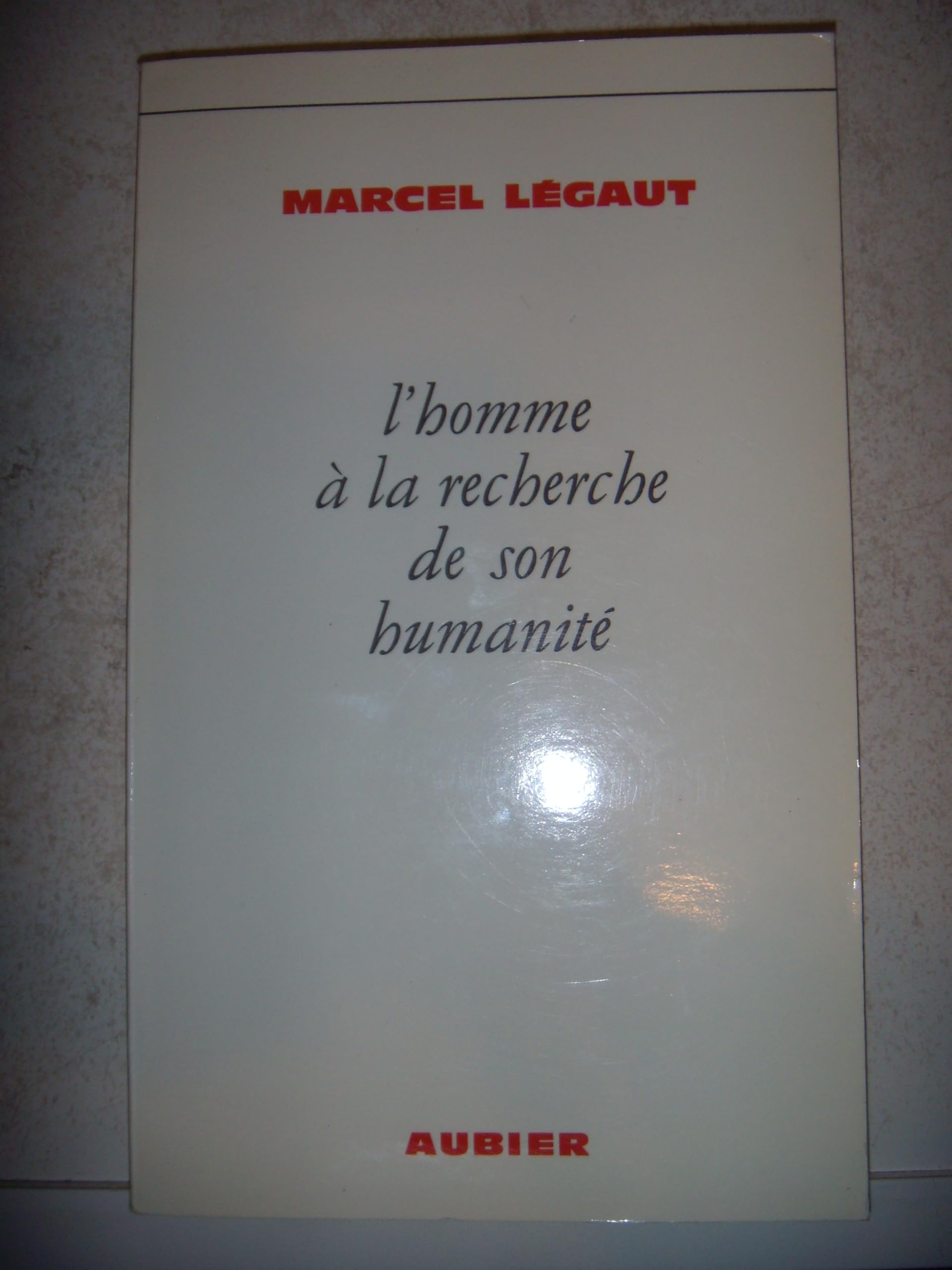 L'Homme à la recherche de son humanité : Et homo factus est book