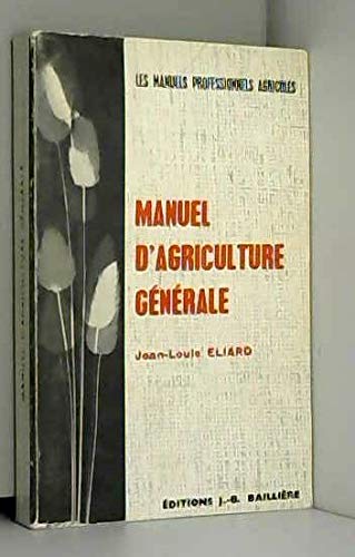 Manuel d'agriculture. Manuel d'agriculture générale Books