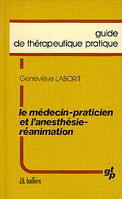 Le Médecin-praticien et l'anesthésie-réanimation book