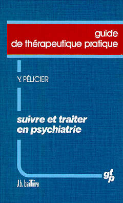 Suivre et traiter en psychiatrie Books