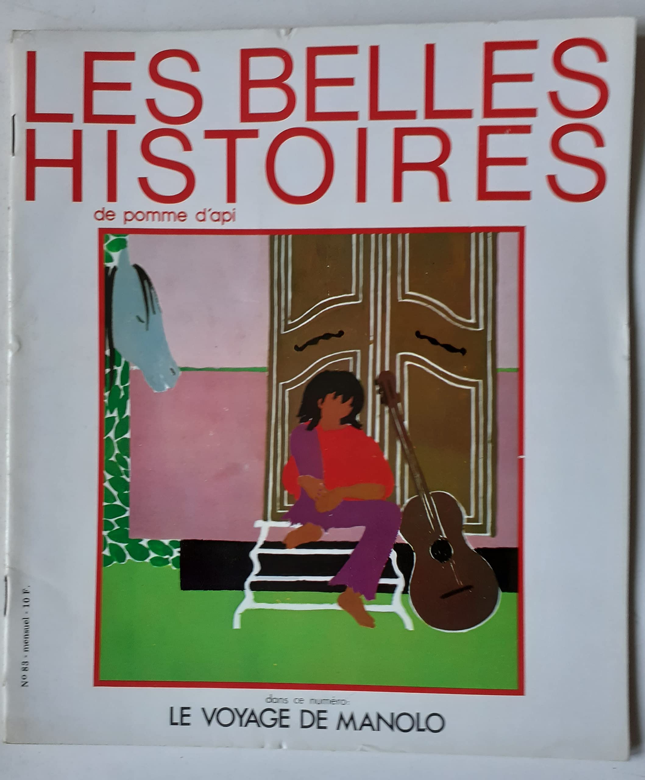 Le Voyage de Manolo (Belles histoires de Pomme d'api) book