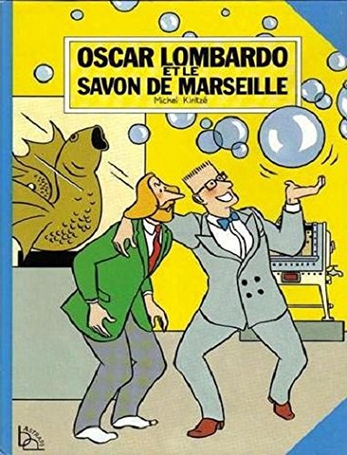 Oscar Lombardo et le savon de Marseille book