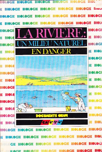 La Rivière notre amie Books