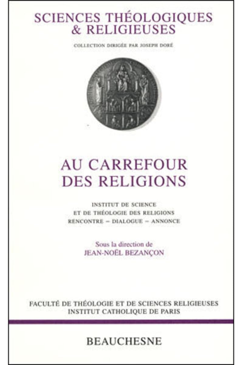 Au carrefour des religions - Rencontre, Dialogue, Annonce book