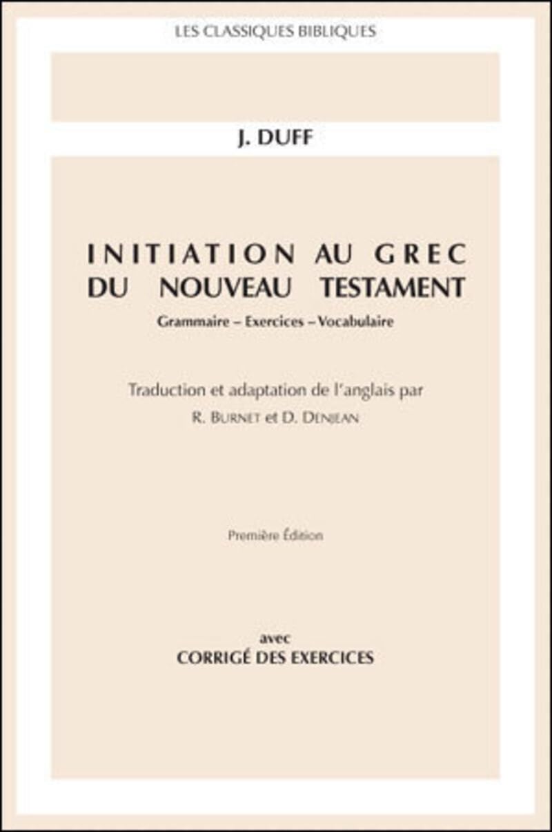 Initiation au grec du Nouveau Testament book