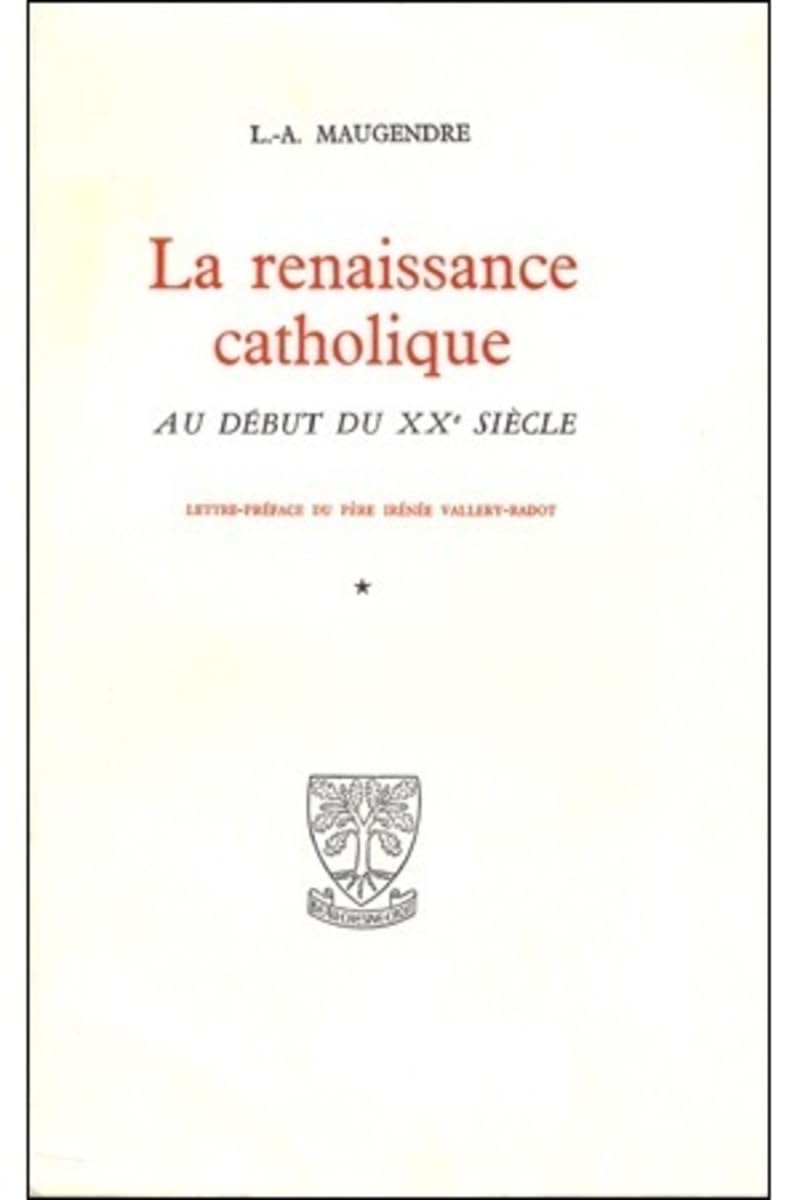Collection - La renaissance catholique - Au début du XXe siècle book