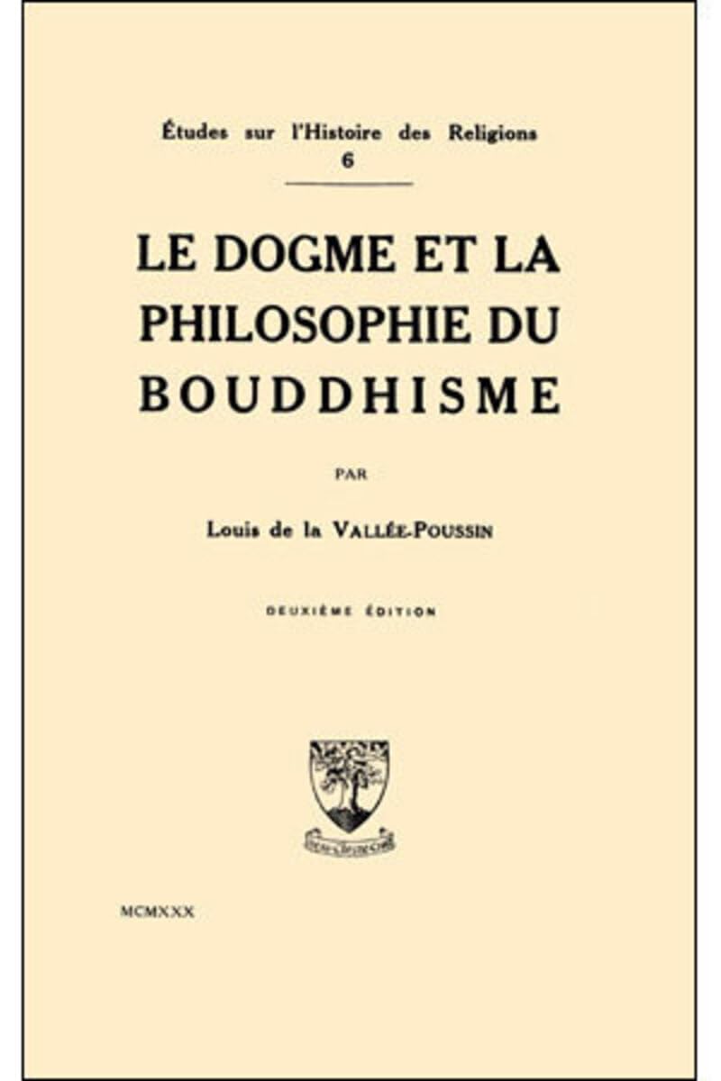 Le dogme et la philosophie du Bouddhisme book