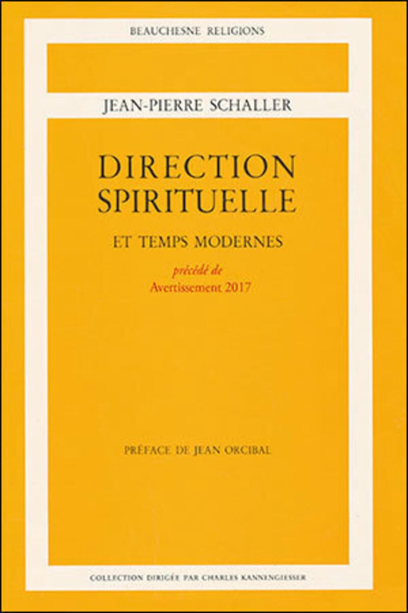 Direction spirituelle et temps modernes book
