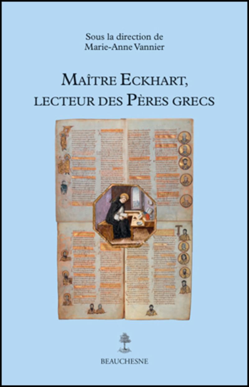 Maître Eckhart, Lecteur des Pères Grecs Religion & Esotericism