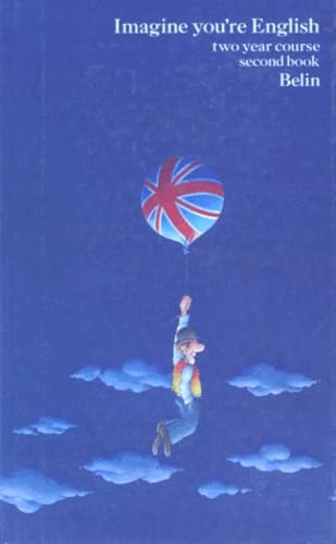 Imagine You're English : two year course, second book, 3e, 2e langue book