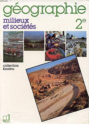 Milieux et sociétés : géographie, 2e book
