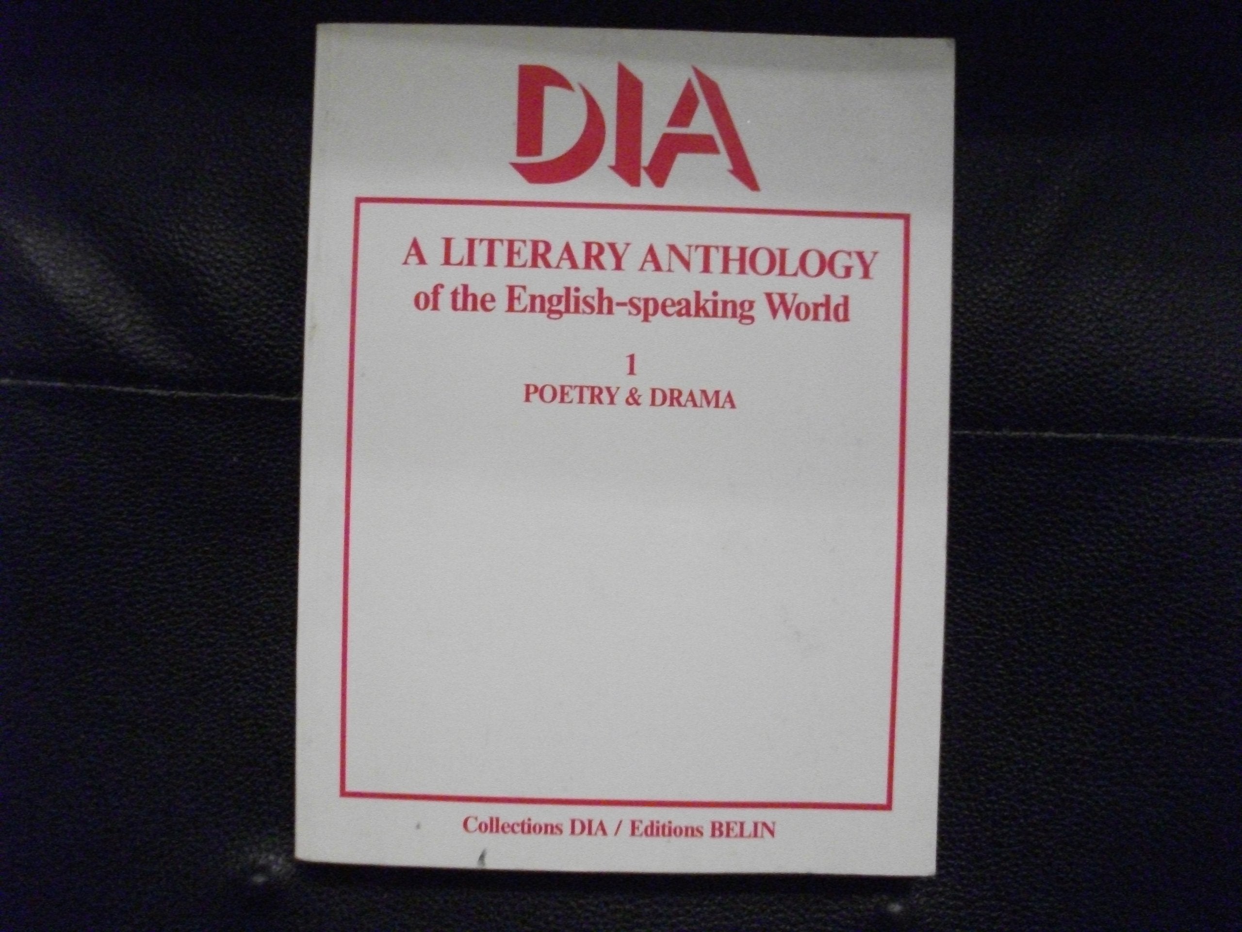 A literary anthology of the English Speaking world. Vol. 1. Poetry-Drama Books