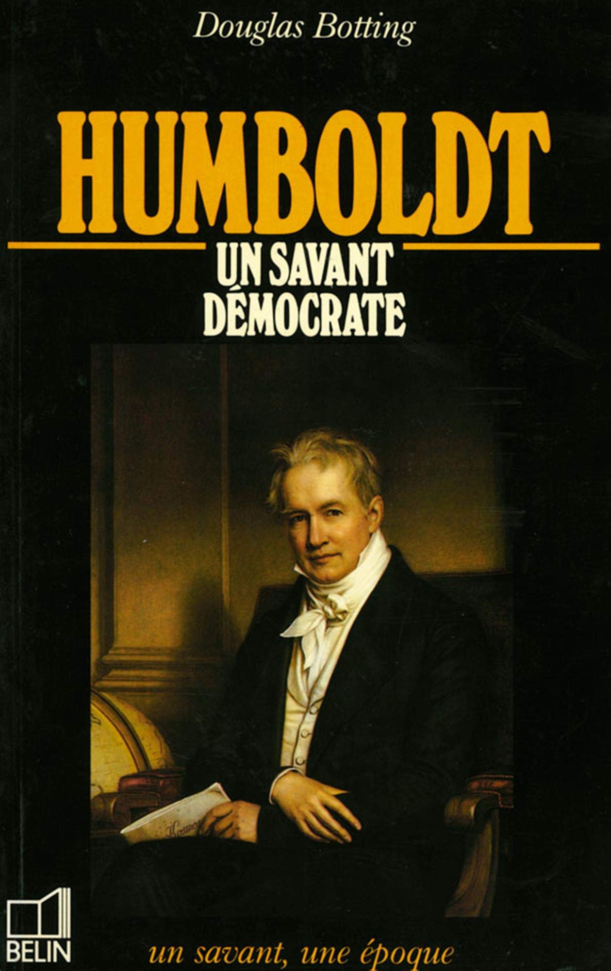 Humboldt: 1769-1859, un savant démocrate book