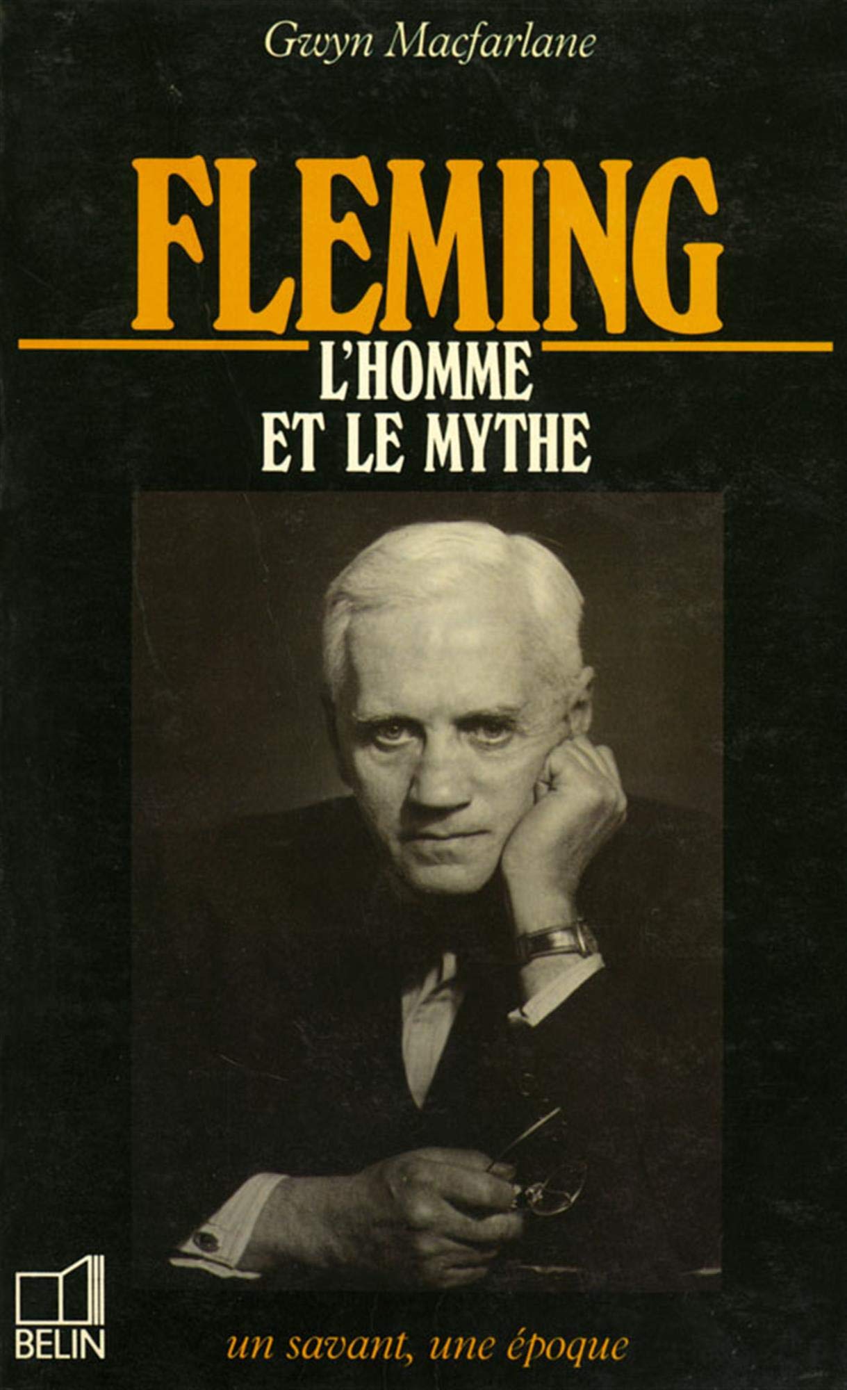 Fleming, l'homme et le mythe: 1881-1955 Books
